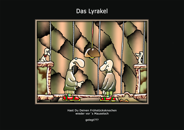 ... das Lyrakel ...