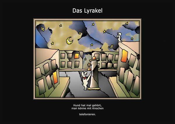 ... das Lyrakel ...