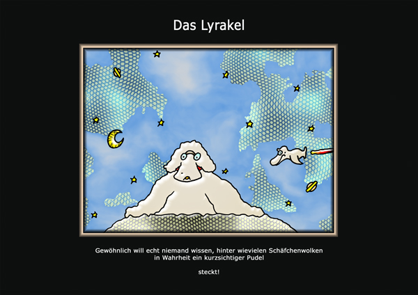 ... das Lyrakel ...