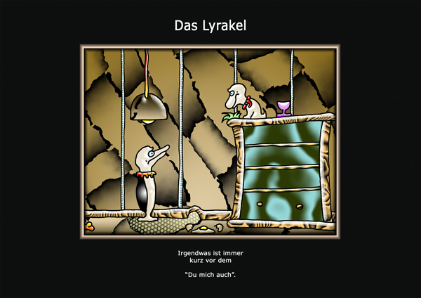 ... das Lyrakel ...