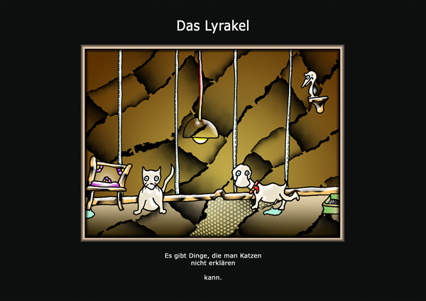 ... das Lyrakel ...