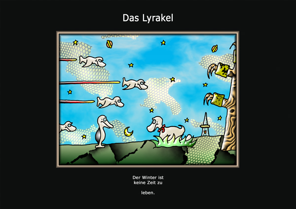 ... das Lyrakel ...