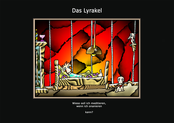 ... das Lyrakel ...