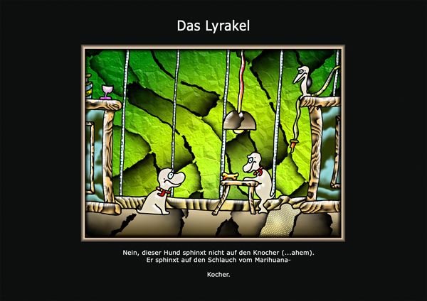 ... das Lyrakel ...