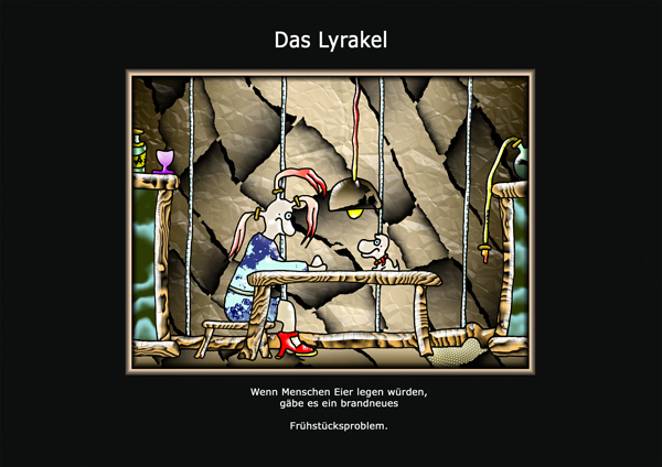 ... das Lyrakel ...