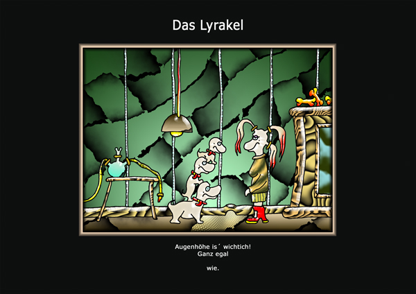 ... das Lyrakel ...