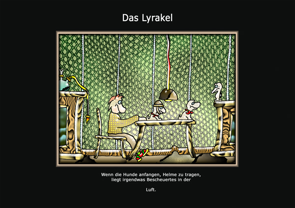 ... das Lyrakel ...