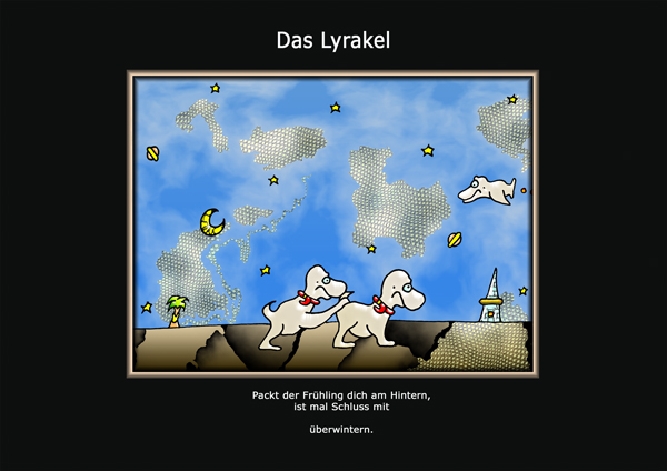 ... das Lyrakel ...