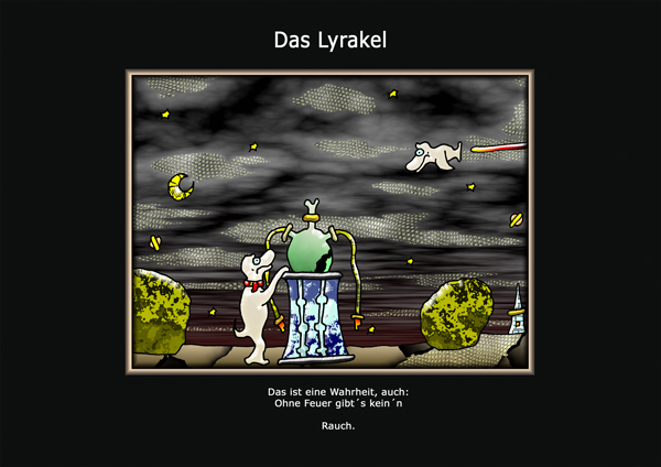 ... das Lyrakel ...