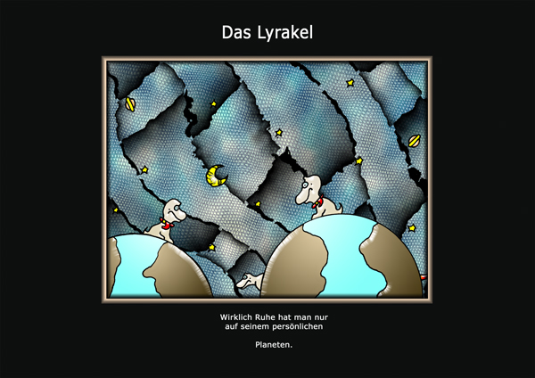 ... das Lyrakel ...