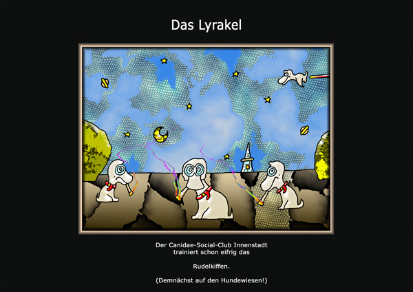 ... das Lyrakel ...