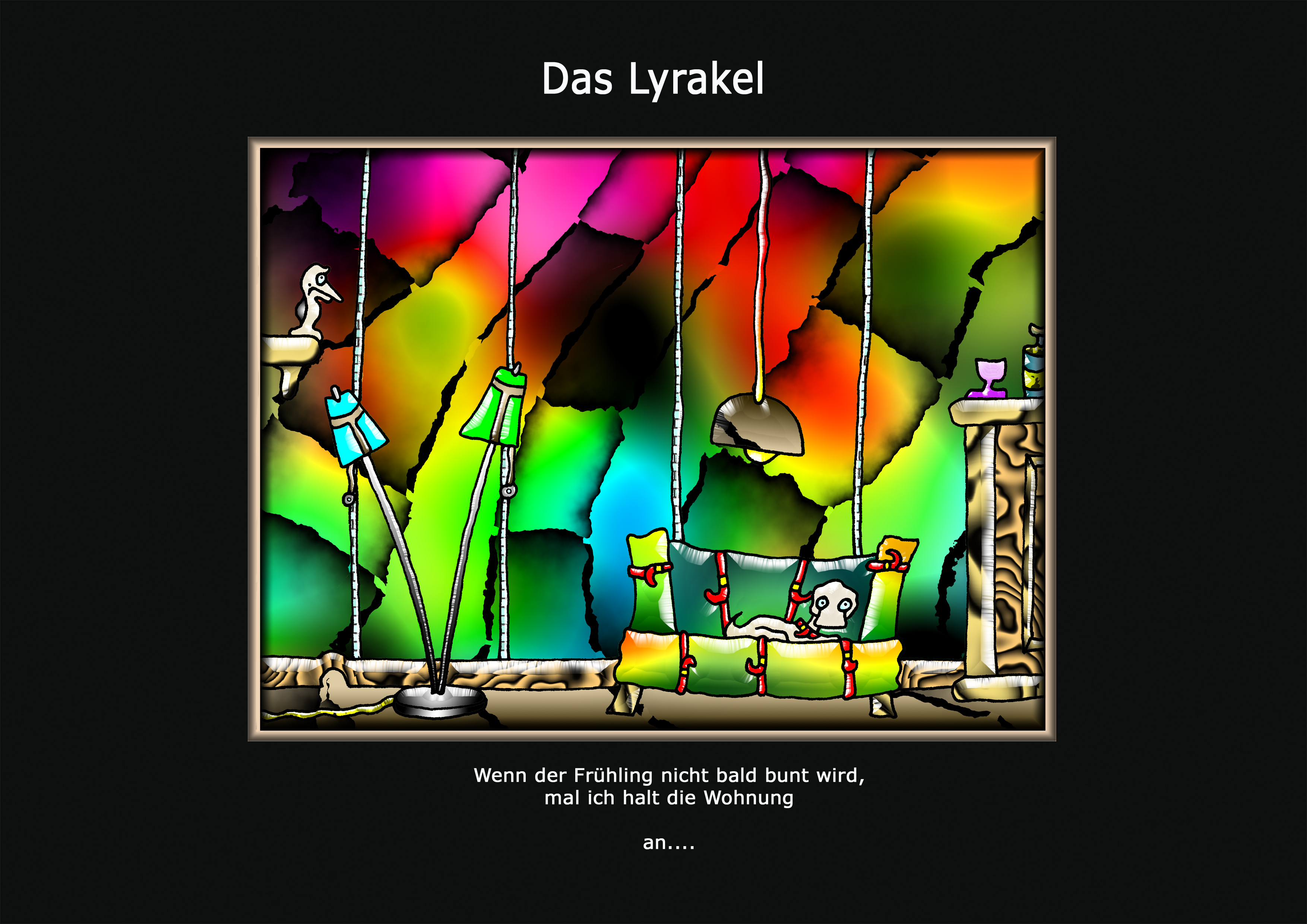 ... das Lyrakel ...